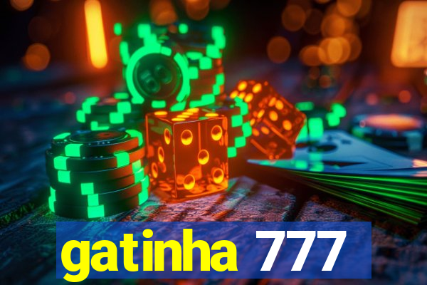 gatinha 777